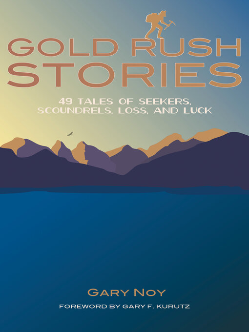 Title details for Gold Rush Stories by Gary Noy - Available